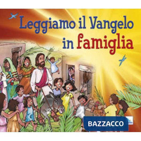 Leggiamo il Vangelo in famiglia