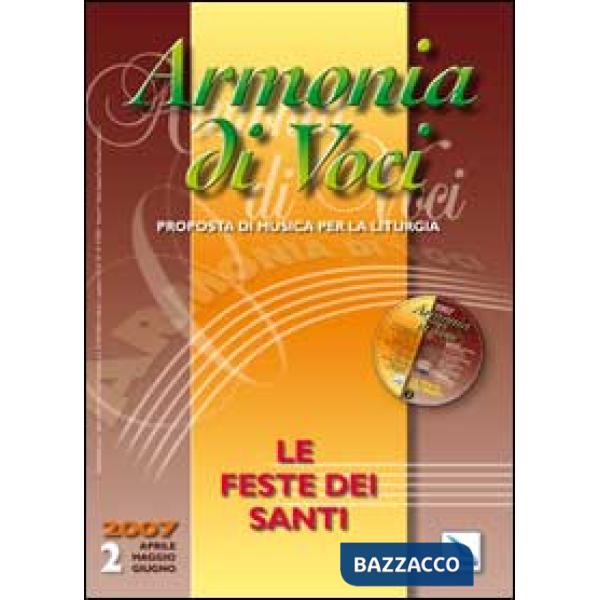 Armonia di voci (2007). Con CD Audio. Vol. 2: Le feste dei santi