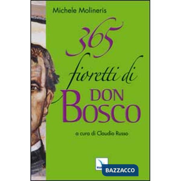 365 fioretti di Don Bosco