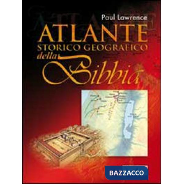 Atlante storico geografico della Bibbia
