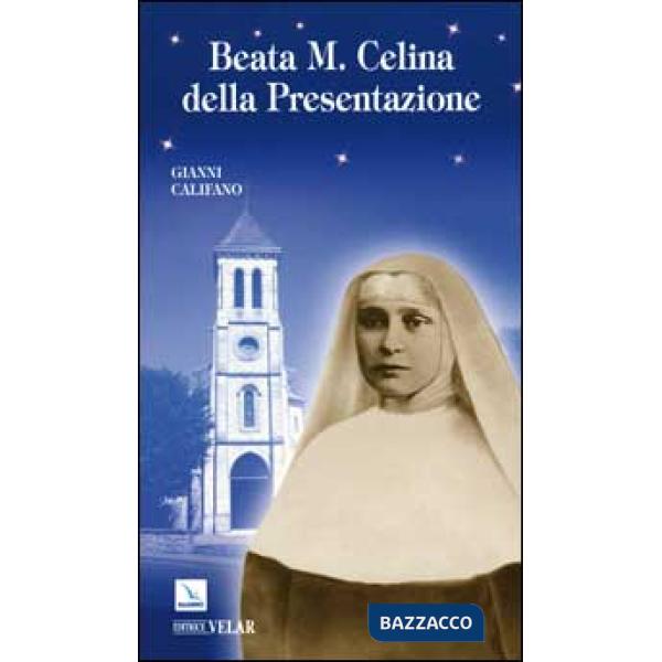 Beata M. Celina della Presentazione