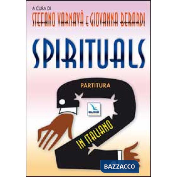 Spirituals! Partitura con gli accompagnamenti