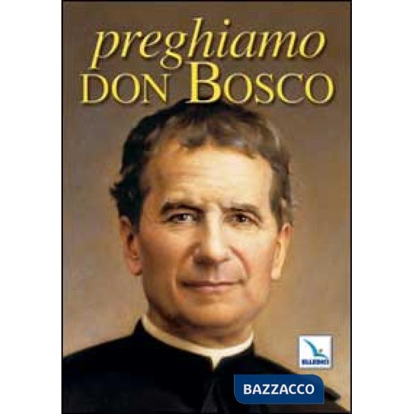 Preghiamo don Bosco