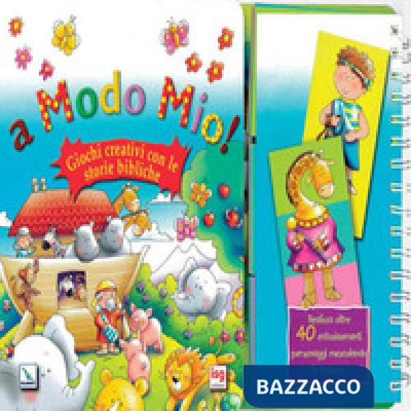 A modo mio! Ediz. bilingue