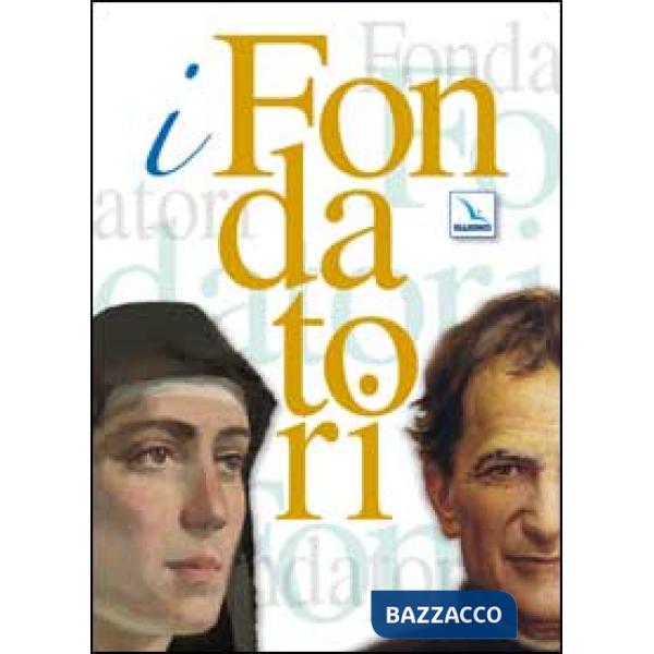 Fondatori: Don Bosco. Una biografia nuova-Maria Domenica Mazzarello (I)