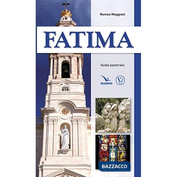 Fatima. Guida pastorale