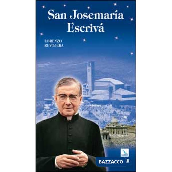 San Josemarìa Escrivà