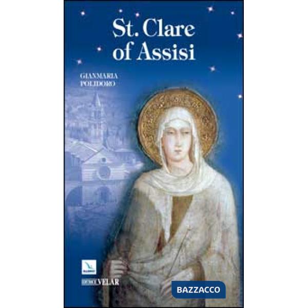 St. Clare of Assisi