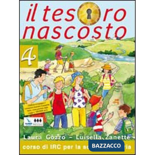 TESORO NASCOSTO. CON SCHEDE OPERATIVE. TESTO DI IRC PER LA 4 CLASSE E