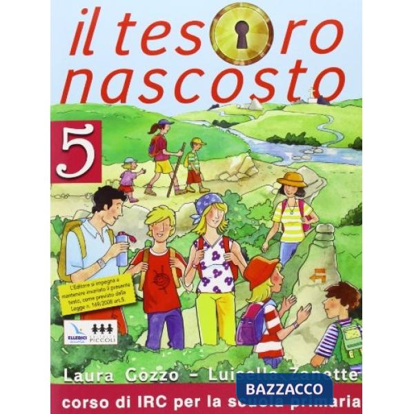 TESORO NASCOSTO. CON SCHEDE OPERATIVE. TESTO DI IRC PER LA 5 CLASSE E