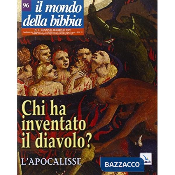 Mondo della Bibbia (2009) (Il). Vol. 1: Chi ha inventato il diavolo? L'Apocalisse
