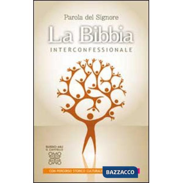 PAROLA DEL SIGNORE. LA BIBBIA INTERCONFESSIONALE. CON PERCORSO STORICO
