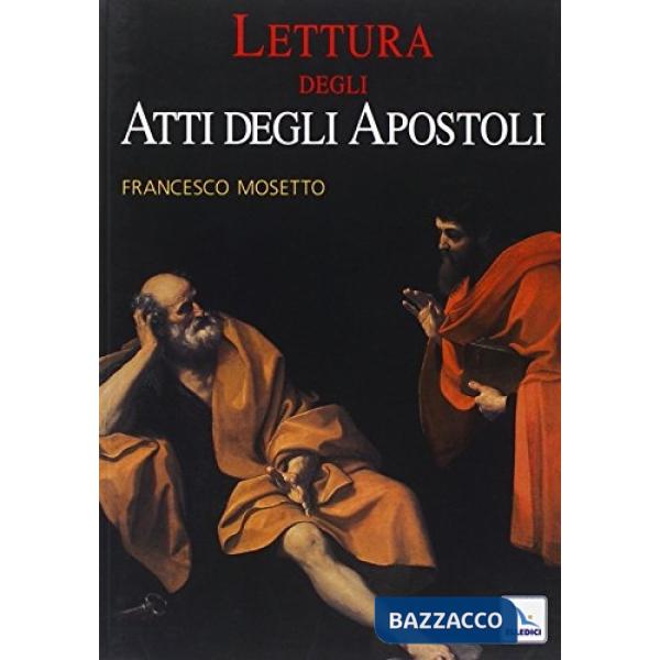Lettura degli Atti degli Apostoli
