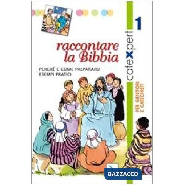 Catexpert. Vol. 1: Raccontare la Bibbia
