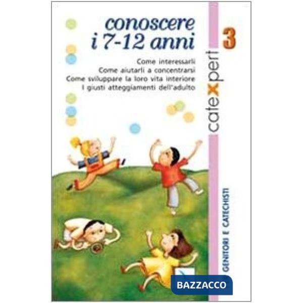 Catexpert. Vol. 3: Conoscere i 7-12 anni