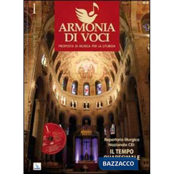 Repertorio liturgico nazionale CEI: il tempo quaresimale. Armonia di voci, n. 1 gennaio-febbraio-marzo 2010. Con CD Audio. Vol. 