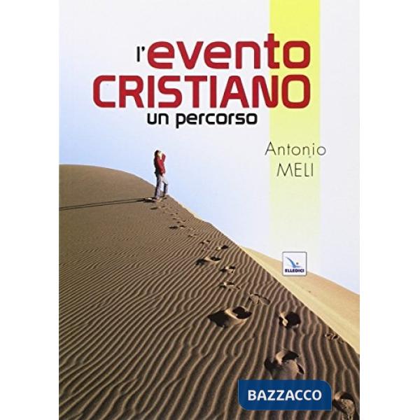 Evento cristiano. Un percorso (L')