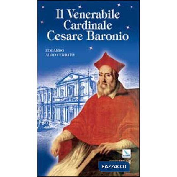 Venerabile cardinale Cesare Baronio (Il)