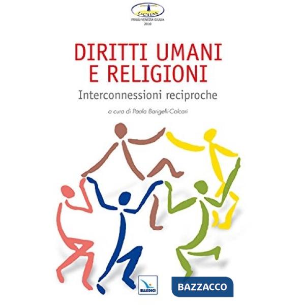 Diritti umani e religioni. Interconnessioni reciproche