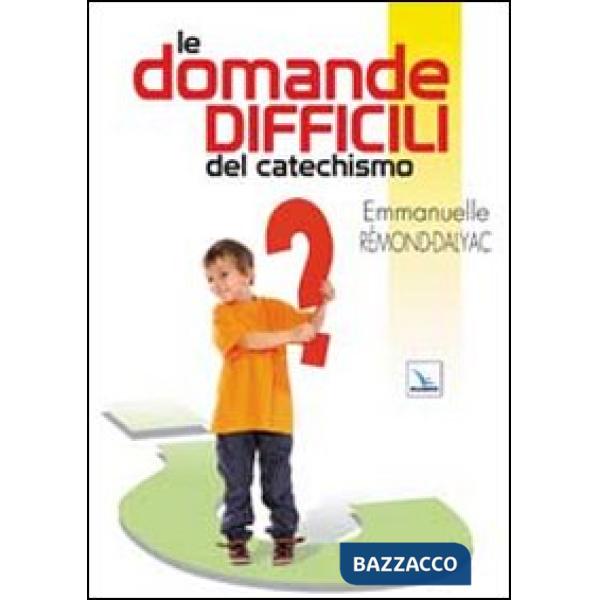 Domande difficili del catechismo (Le)