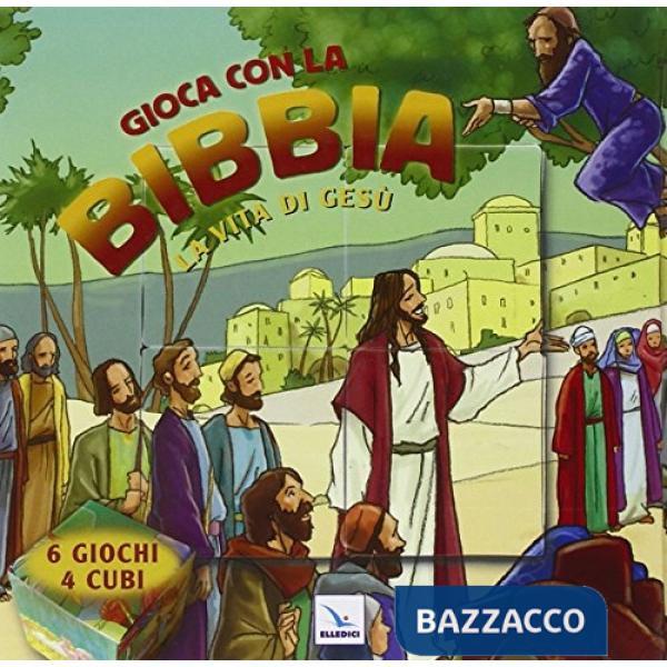 Gioca con la Bibbia. La vita di Gesù