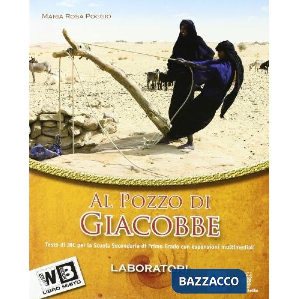 AL POZZO GIACOBBE 1 + LABORA + BIBBIA