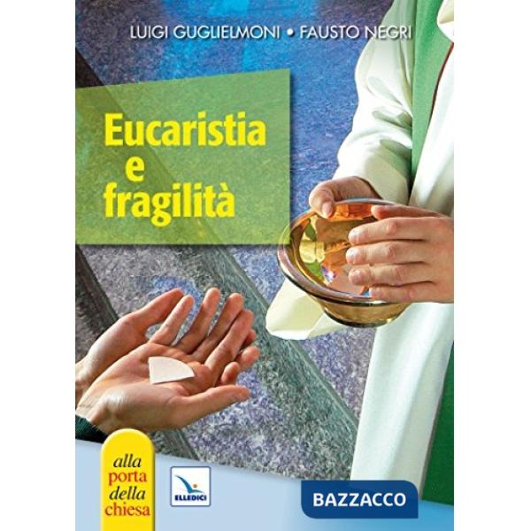 Eucaristia e fragilità