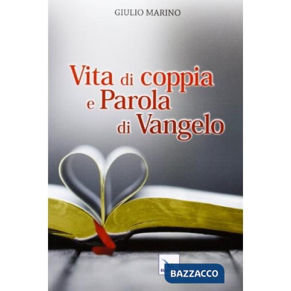 Vita di coppia e parola di Vangelo