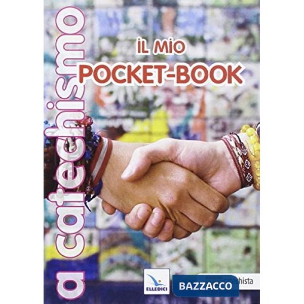 Mio pocket-book. A catechismo (Il)