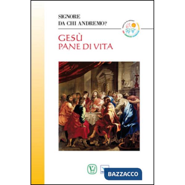 Gesù pane di vita