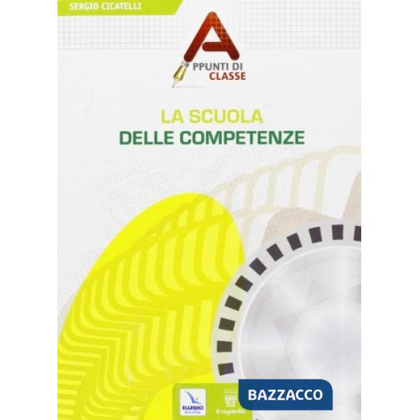 Scuola delle competenze (La)