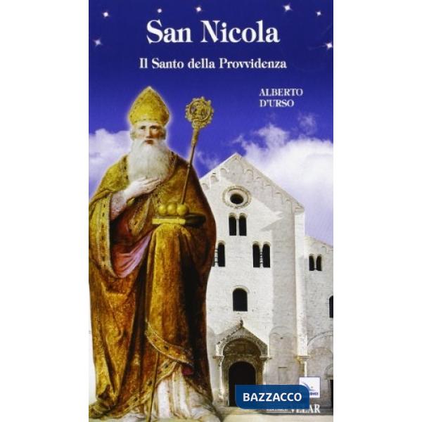 San Nicola. Il santo della Provvidenza