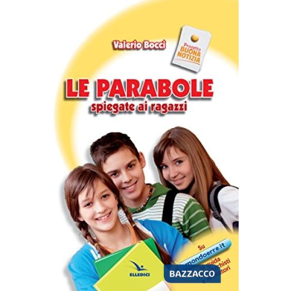 Parabole spiegate ai ragazzi (Le)