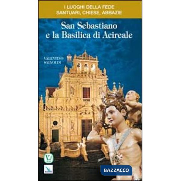 San Sebastiano e la Basilica di Acireale