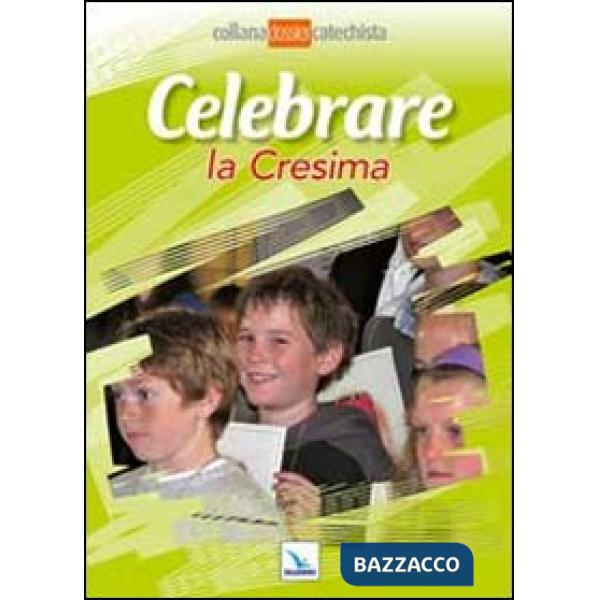 Celebrare la cresima
