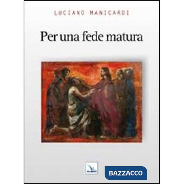 Per una fede matura