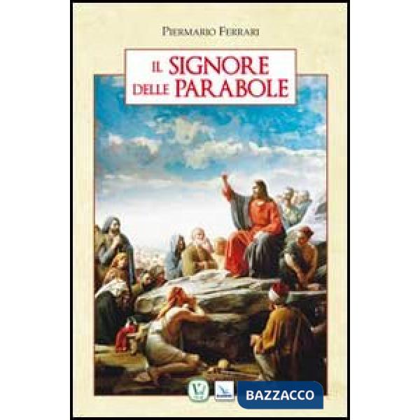 Signore delle parabole (Il)