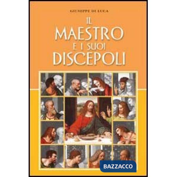 Maestro e i suoi discepoli (Il)