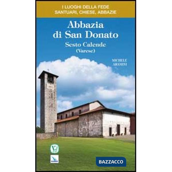 Abbazia di San Donato. Sesto Calende (Varese)