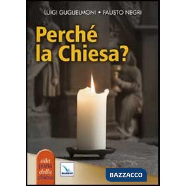 Perché la Chiesa?
