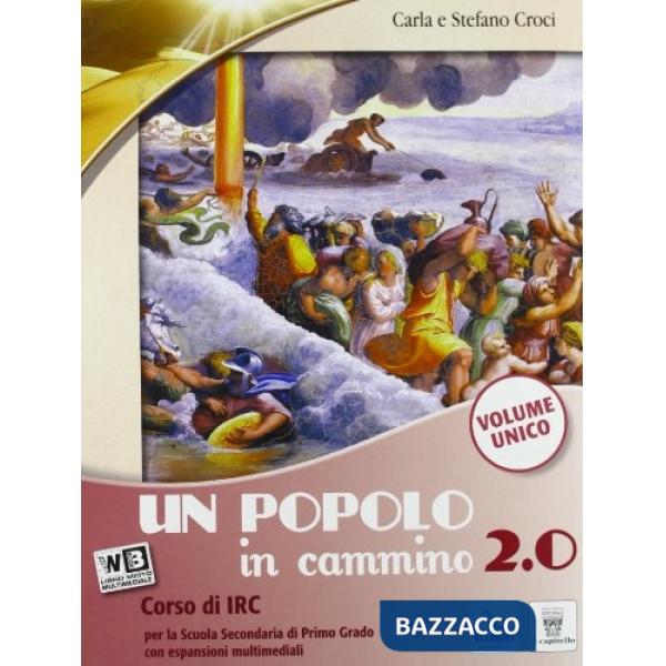 Popolo in cammino 2.0. Vol. unico. Con Religioni. Con e-book. Con espansione onl