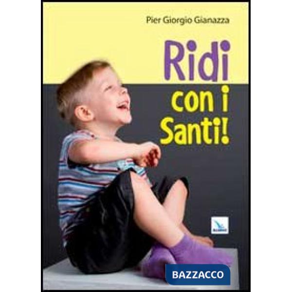 Ridi con i santi!