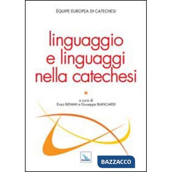 Linguaggio e linguaggi nella catechesi