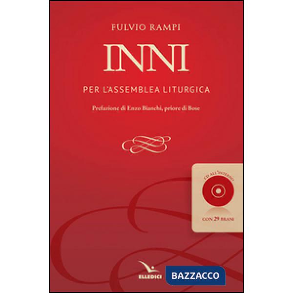 Inni per l'assemblea liturgica. Con CD Audio