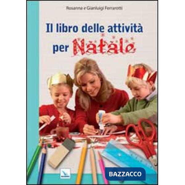 Libro delle attività per Natale. Ediz. illustrata (Il)