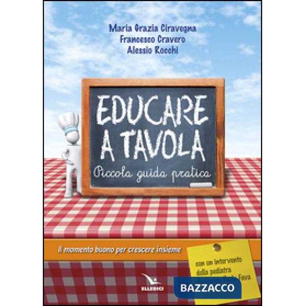 Educare a tavola. Piccola guida pratica