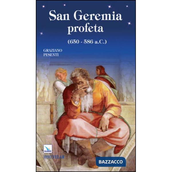 San Geremia profeta (650-586 a.C.)