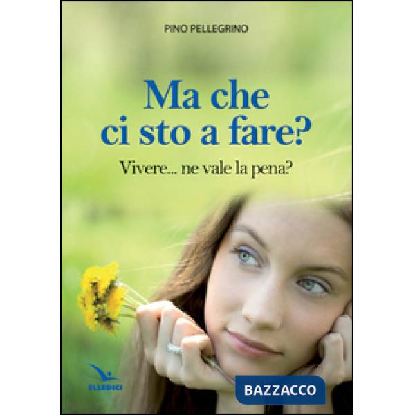 Ma che ci sto a fare?