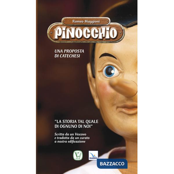 Pinocchio. Proposta di catechesi