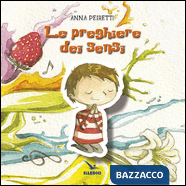 Preghiere dei sensi (Le)